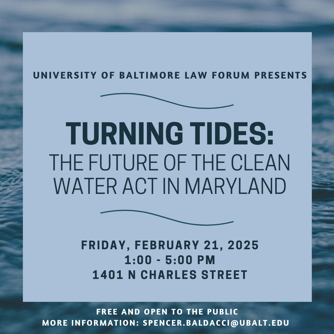 Turning Tides: The Future of the Clean Water Act in Maryland